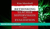 read here  Rethinking Teacher Supervision and Evaluation: How to Work Smart, Build Collaboration,