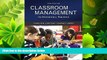complete  Classroom Management for Elementary Teachers with MyEducationLab with Enhanced Pearson