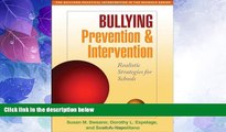 Big Deals  Bullying Prevention and Intervention: Realistic Strategies for Schools (The Guilford