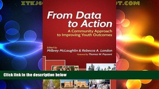 Big Deals  From Data to Action: A Community Approach to Improving Youth Outcomes (HEL Impact