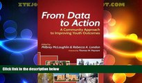 Big Deals  From Data to Action: A Community Approach to Improving Youth Outcomes (HEL Impact