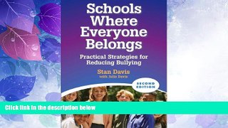 Big Deals  Schools Where Everyone Belongs: Practical Strategies for Reducing Bullying  Free Full