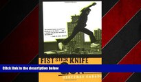 FREE PDF  Fist Stick Knife Gun: A Personal History of Violence in America READ ONLINE