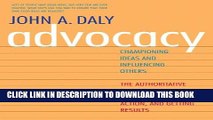 [PDF] Advocacy: Championing Ideas and Influencing Others Full Collection