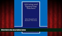 READ book  Advising and Supporting Teachers (Cambridge Teacher Training and Development)