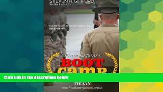 Big Deals  Final Expense Boot Camp: Earn Your Stripes Today (Volume 1)  Best Seller Books Most