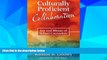 Big Deals  Culturally Proficient Collaboration: Use and Misuse of School Counselors  Best Seller