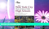 READ book  Best New York City Private and Selective Public High Schools (College Admissions
