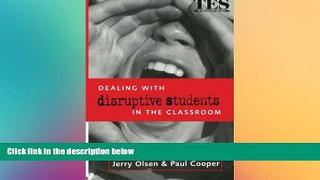 Big Deals  Dealing with Disruptive Students in the Classroom  Best Seller Books Most Wanted
