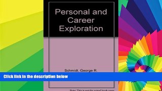 Big Deals  PERSONAL AND CAREER EXPLORATION  Free Full Read Most Wanted