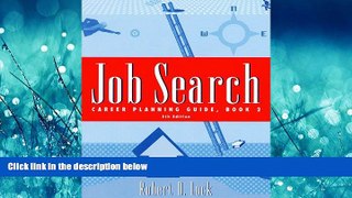 FREE DOWNLOAD  Job Search: Career Planning Guide, Book 2  DOWNLOAD ONLINE