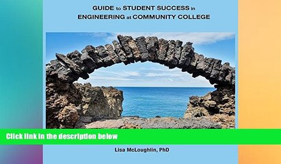 Big Deals  GUIDE to STUDENT SUCCESS in ENGINEERING at COMMUNITY COLLEGE  Free Full Read Most Wanted