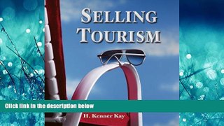 FREE PDF  Selling Tourism  FREE BOOOK ONLINE