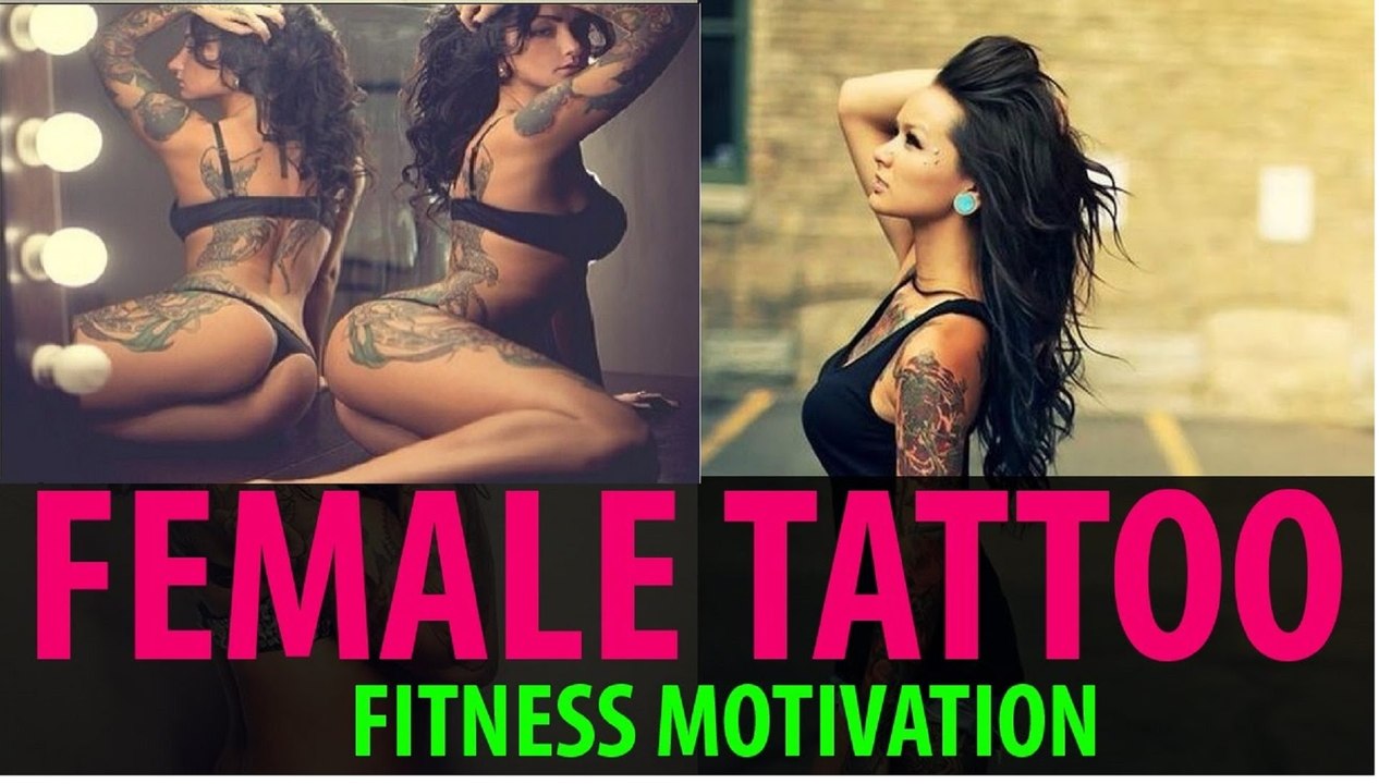 Female Fitness Motivation - Amazing Tattoo Girls 2016