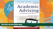 Big Deals  Academic Advising: A Comprehensive Handbook  Free Full Read Best Seller