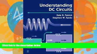 Big Deals  Understanding DC Circuits  Free Full Read Best Seller