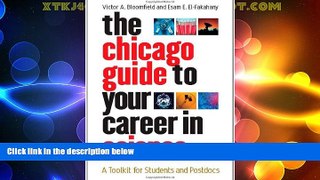 Big Deals  The Chicago Guide to Your Career in Science: A Toolkit for Students and Postdocs