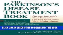 [PDF] The Parkinson s Disease Treatment Book: Partnering with Your Doctor to Get the Most from