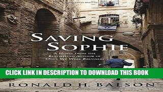 New Book Saving Sophie: A Novel