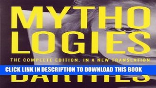 New Book Mythologies: The Complete Edition, in a New Translation