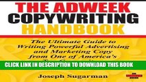 New Book The Adweek Copywriting Handbook: The Ultimate Guide to Writing Powerful Advertising and