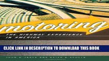 [PDF] Motoring: The Highway Experience in America Popular Collection