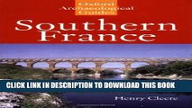 [New] Southern France: An Oxford Archaeological Guide (Oxford Archaeological Guides) Exclusive