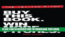 New Book The Levitan Pitch. Buy This Book. Win More Pitches.