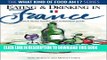 [New] Eating and Drinking in France: French Menu Reader and Restaurant Guide (What Kind of Food Am
