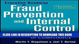 New Book Executive Roadmap to Fraud Prevention and Internal Control: Creating a Culture of