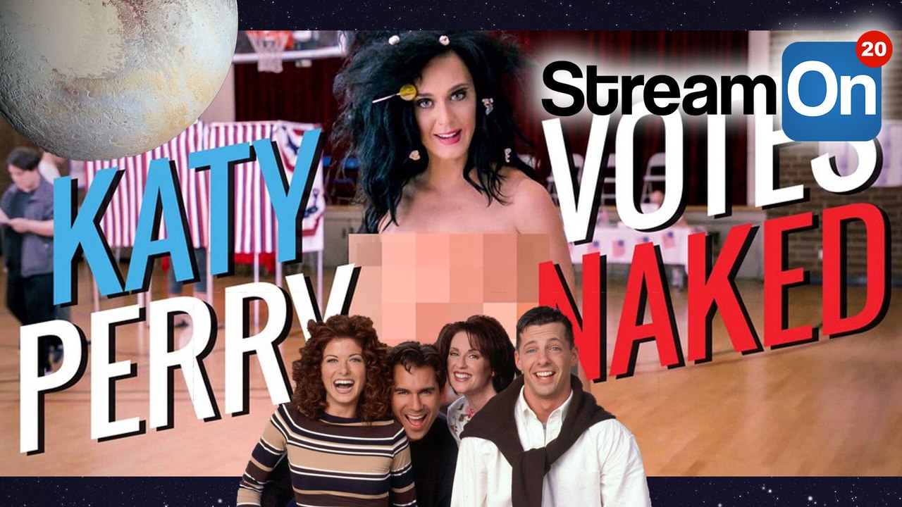 KATY PERRY Gets NAKED, Will And Grace REUNION, And Alien News on Stream On!