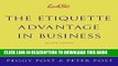 New Book Emily Post s The Etiquette Advantage in Business: Personal Skills for Professional