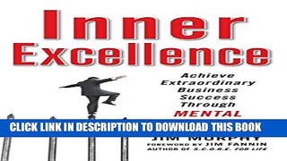 New Book Inner Excellence: Achieve Extraordinary Business Success through Mental Toughness