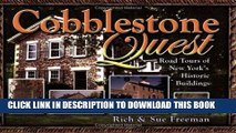 [PDF] Cobblestone Quest: Road Tours of New York s Historic Buildings Full Online