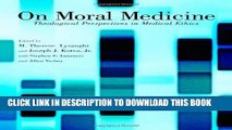 Collection Book On Moral Medicine: Theological Perspectives on Medical Ethics