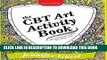 New Book The CBT Art Activity Book: 100 illustrated handouts for creative therapeutic work