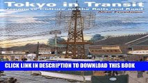 [PDF] Tokyo in Transit: Japanese Culture on the Rails and Road Popular Online