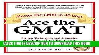 New Book Ace the GMAT: Master the GMAT in 40 Days