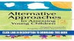 Collection Book Alternative Approaches to Assessing Young Children, Second Edition