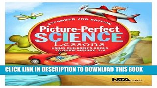 Collection Book Picture-Perfect Science Lessons - Expanded 2nd Edition: Using Children s Books to