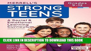 New Book Merrell s Strong Teens_Grades 9-12: A Social and Emotional Learning Curriculum, Second