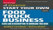 [PDF] Start Your Own Food Truck Business: Cart - Trailer - Kiosk - Standard and Gourmet Trucks -