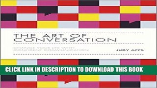 [PDF] The Art of Conversation: Change Your Life with Confident Communication Full Colection