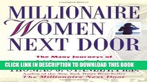 [PDF] Millionaire Women Next Door: The Many Journeys of Successful American Businesswomen Popular