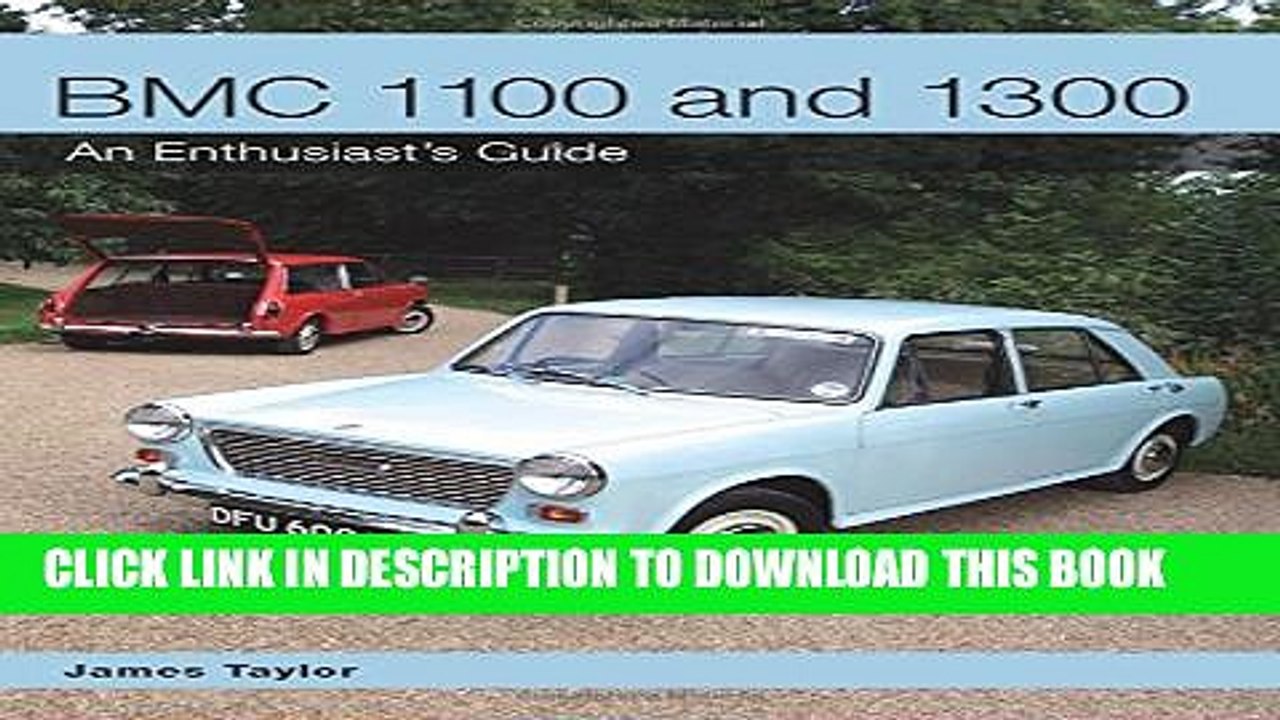 [PDF] BMC 1100 and 1300: An Enthusiast s Guide Popular Online