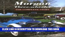 [PDF] Morgan Three-Wheeler: The Complete Story Popular Colection