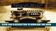 [PDF] Packard Motor Car Company (MA) (Images of America) Full Colection