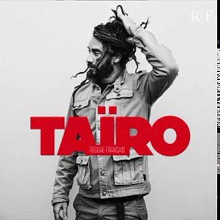 TaÏro  - reggae francais