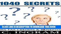 [PDF] 1040 Secrets: 2014 IRS Tax Credits and Tax Benefits on IRS Form 1040 Full Collection
