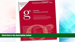 Big Deals  Word Translations GMAT Preparation Guide (Manhattan GMAT Preparation Guide: Sentence